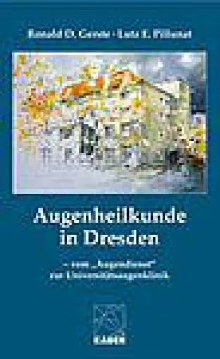 Bild: Für Augenärzte, Ärzte anderer Fachrichtungen und alle, die sich für Dresden interessieren