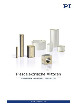 Bild: PI Ceramic veröffentlicht neuen Katalog „Piezoelektrische Aktoren“