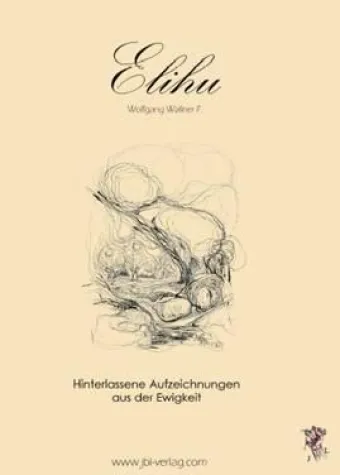 Das Buch "Elihu" von Wolfgang Wallner-F. Bild: Das Buch "Elihu" von Wolfgang Wallner-F.