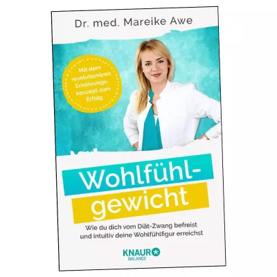 Bild: “Wohlfühlgewicht” - Düsseldorfer Ärztin stoppt mit ihrem Bestseller den Diätwahn
