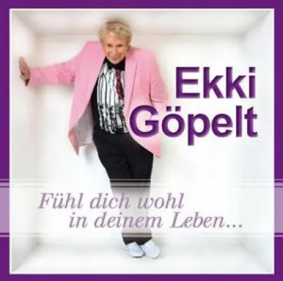 Bild: Das neue Album von Ekki Göpelt - Fühl dich wohl in deinem Leben