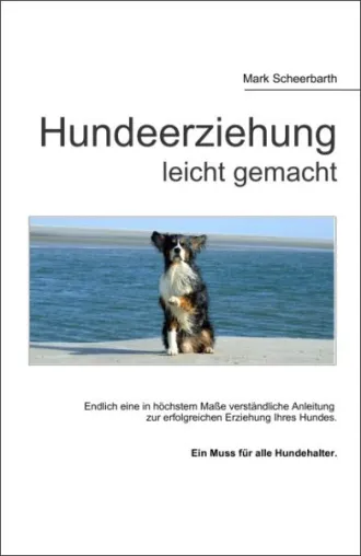 Buch zur artgerechten Hundeerziehung Bild: Buch zur artgerechten Hundeerziehung