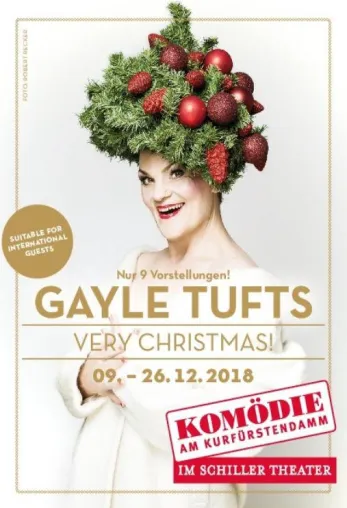 Gayle Tufts mit "Very Christmas" in Berlin (Komödie im Schiller Theater) vom 9. bis 26. Dezember 2018 Bild: Gayle Tufts mit "Very Christmas" in Berlin (Komödie im Schiller Theater) vom 9. bis 26. Dezember 2018