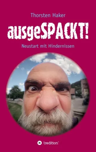 Bild: ausgeSPACKT! - Humorvoller Roman