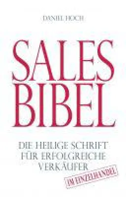 Bild: Sales Bibel - die heilige Schrift für erfolgreiche Verkäufer
