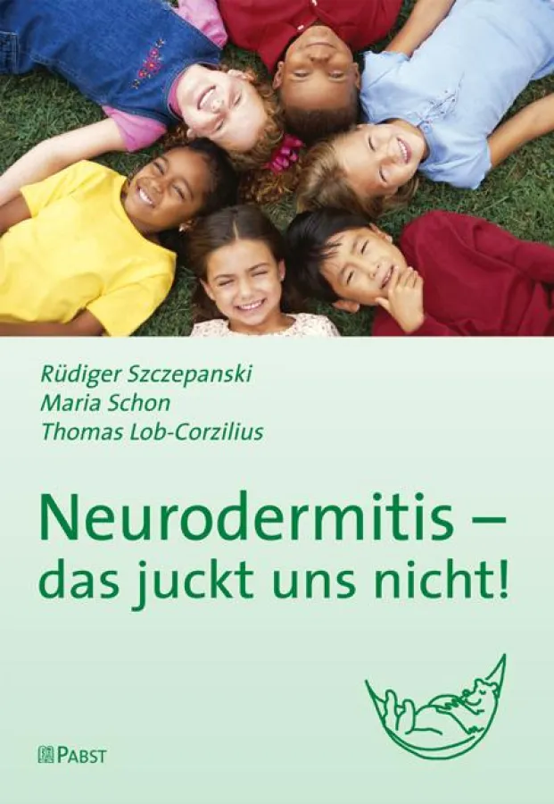 Rüdiger Szczepanski, Maria Schon, Thomas Lob-Corzilius: Neurodermitis - das juckt uns nicht