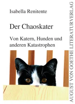 Bild: Verlag für neue Autoren: „Der Chaoskater“ von I. Renitente erscheint binnen kurzer Zeit bereits in 2. Auflage