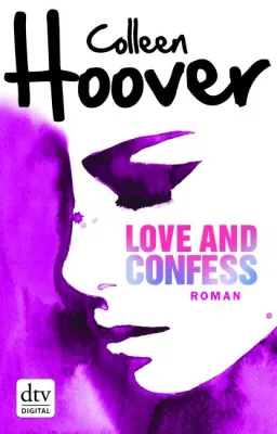 Bild: Rezension : "Love and Confess" - Coollen Hoover