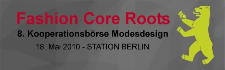 Bild: Fashion Core Roots 8 Kooperationsbörse Modedesign in Berlin