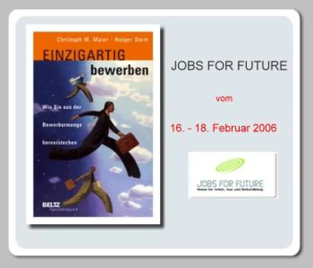 Die Autoren von Einzigartig Bewerben sind als Referenten bei Jobs for Future in Mannheim dabei.