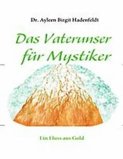 Bild: Weihnachtszeit ist besinnliche Zeit – Das Vaterunser für Mystiker