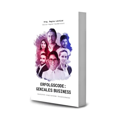 Bild: „Erfolgscode: Geniales Business“: Das neue Buch von Regina Lehrkind (Hrsg.) 