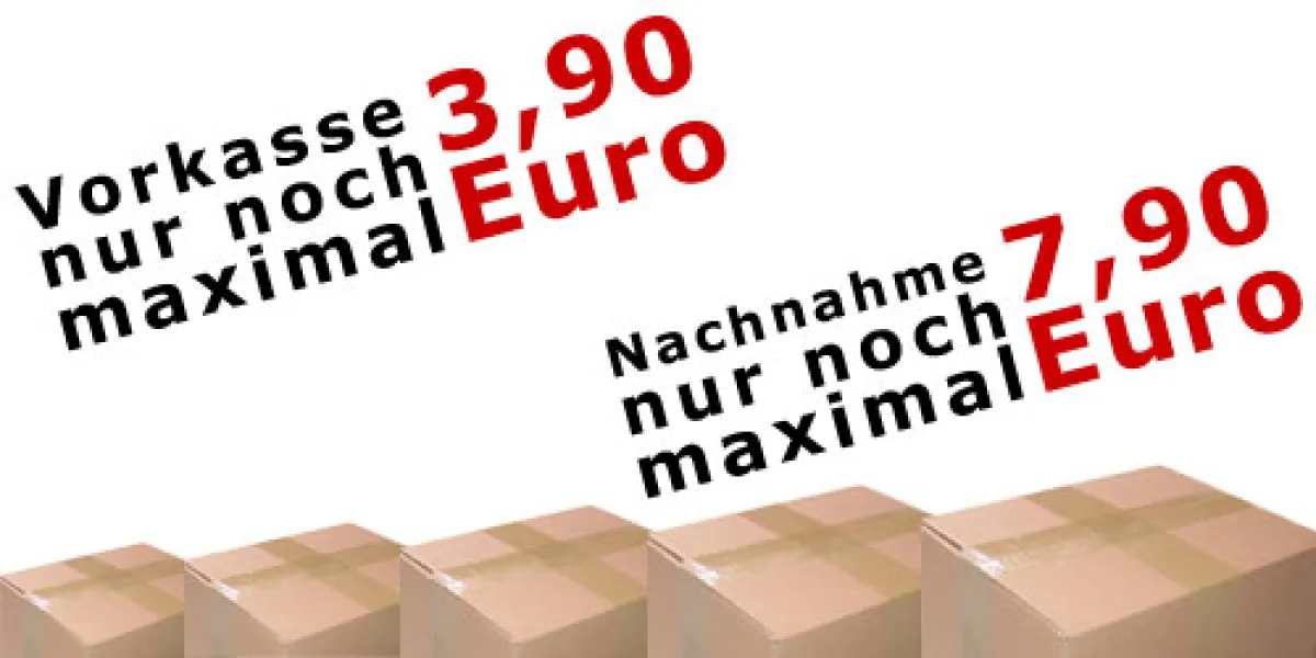 Versandkosten max. 3,90 Euro und Nachnahme 7,90 Euro (in Deutschland)