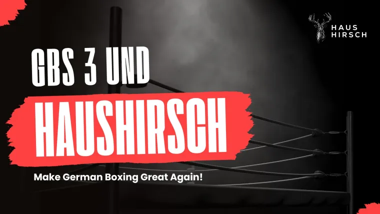 Bild: HausHirsch Immobilien unterstützt German Boxing Series:  "Boxen in Deutschland braucht eine Renaissance"