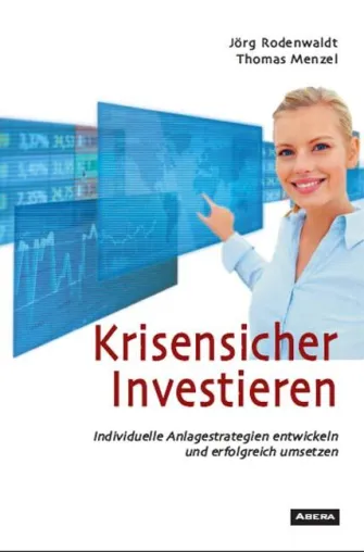 Krisensicher Investieren Bild: Krisensicher Investieren