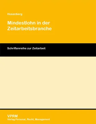 Bild: Neuerscheinung: Mindestlohn in der Zeitarbeitsbranche – Überblick, Chancen, Bedingungen