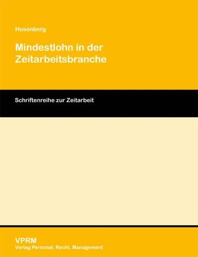 Bild: Neuerscheinung: Mindestlohn in der Zeitarbeitsbranche – Überblick, Chancen, Bedingungen