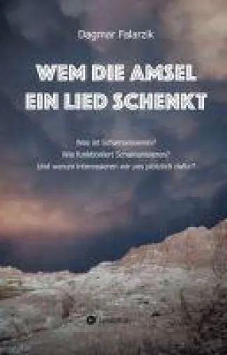 Bild: Wem die Amsel ein Lied schenkt - Erfahren Sie mehr über das Schamanentum