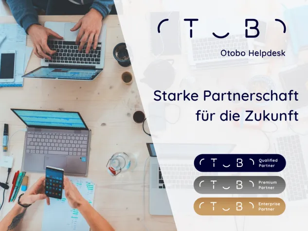 OTOBO Partner Programm – Open-Source-Helpdesk setzt auf starke Partnerschaften Bild: OTOBO Partner Programm – Open-Source-Helpdesk setzt auf starke Partnerschaften