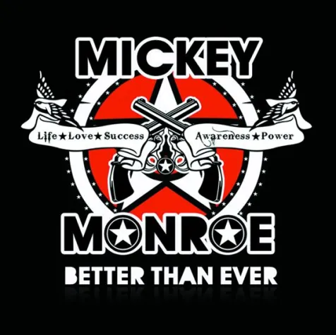Bild: Mickey Monroe Album "Better than ever" weltweit veröffentlicht