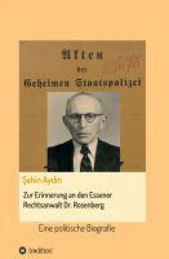 Bild: Zur Erinnerung an den Essener Rechtsanwalt Dr. Rosenberg - Gedenken an einen jüdischen Friedensaktiviste