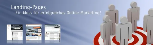 Landing-Pages – ein Muss für erfolgreiches Online-Marketing Bild: Landing-Pages – ein Muss für erfolgreiches Online-Marketing