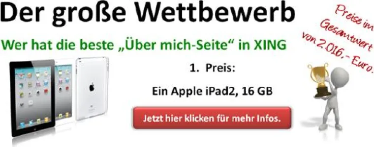 Der große Wettbewerb „Wer hat die beste Über mich-Seite in XING“ Bild: Der große Wettbewerb „Wer hat die beste Über mich-Seite in XING“
