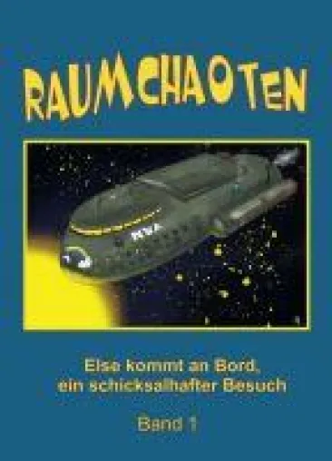 Bild: Raumchaoten - Humorvoller Science Fiction-Roman