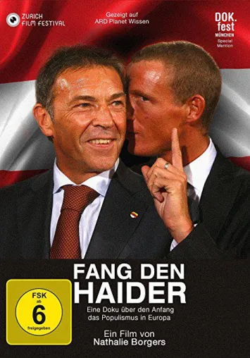 Bild: Der erste Dokumentarfilm über den Ursprung des modernen Rechstpopulismus in Europa