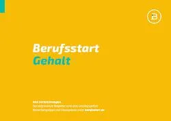 Bild: Ratgeber Berufsstart Gehalt für Trainees, Absolventen und Young Professionals