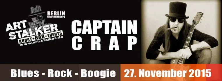 Captain Crap - Live Konzert im ART Stalker Bild: Captain Crap - Live Konzert im ART Stalker