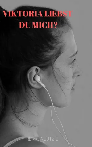 Bild: Neuveröffentlichung Roman: Viktoria liebst Du mich auf Amazon