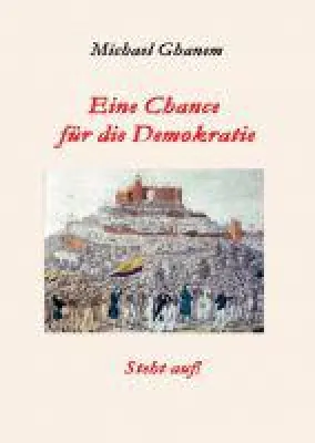 Eine Chance für die Demokratie - Gesellschaftskritisches Buch über die Gefahren des Populismus Bild: Eine Chance für die Demokratie - Gesellschaftskritisches Buch über die Gefahren des Populismus