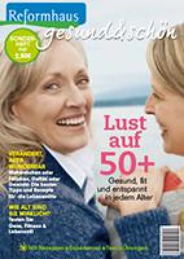 Lust auf 50plus - Sonderheft im Reformhaus