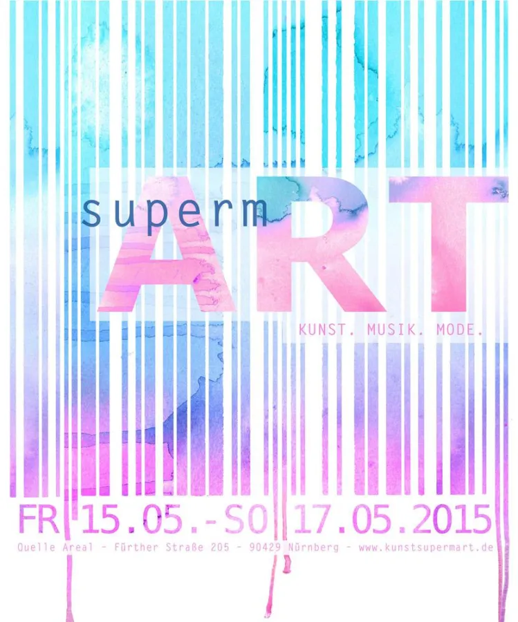 Kunstsupermarkt vom 15. bis 17. Mai 2015 in Nürnberg