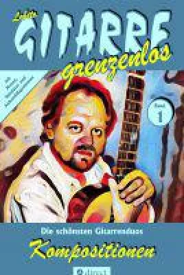 Kompositionen - eine Sammlung ausgesuchter Stücke für zwei Gitarren von Gitarrist und Komponist Lobito Bild: Kompositionen - eine Sammlung ausgesuchter Stücke für zwei Gitarren von Gitarrist und Komponist Lobito