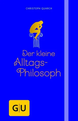 Bild: Der kleine Alltagsphilosoph