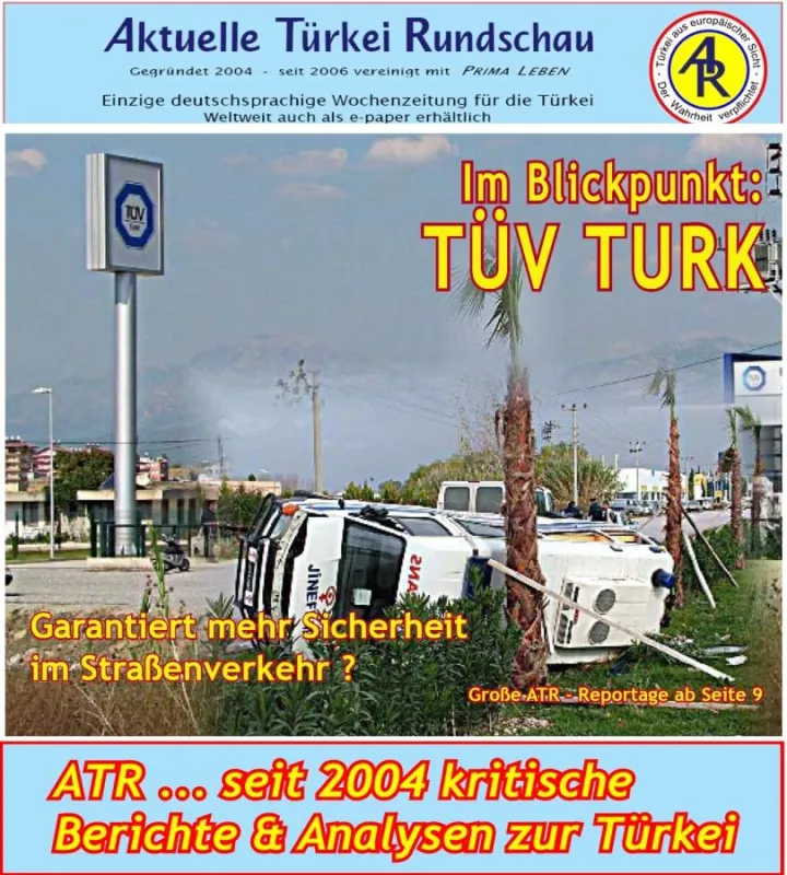Türkei  - TÜV löst nicht türkische Verkehrsprobleme (ATR - Kommentar)