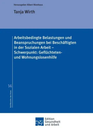Bild: Arbeitsbedingte Belastungen und Beanspruchungen bei Beschäftigten in der Sozialen Arbeit - Soziale Studie