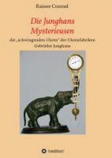 Bild: Die Junghans Mysterieusen - Detailreiche Dokumentation über Schwingpendeluhren