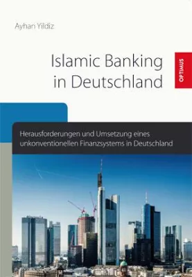 Bild: Nach der Krise: Islamic Banking als Alternative für das deutsche Bankensystem?