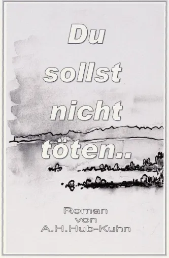 Bild: Du sollst nicht töten..