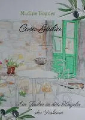 Casa Giulia - Sommerliche Liebesgeschichte Bild: Casa Giulia - Sommerliche Liebesgeschichte