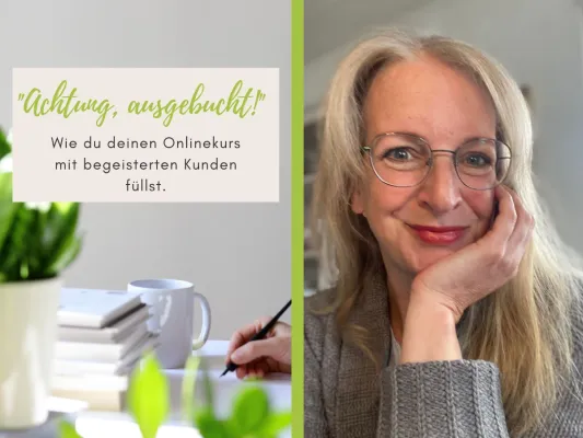 Bild: Achtung, ausgebucht: Wie du deinen Onlinekurs erfolgreich verkaufst. 