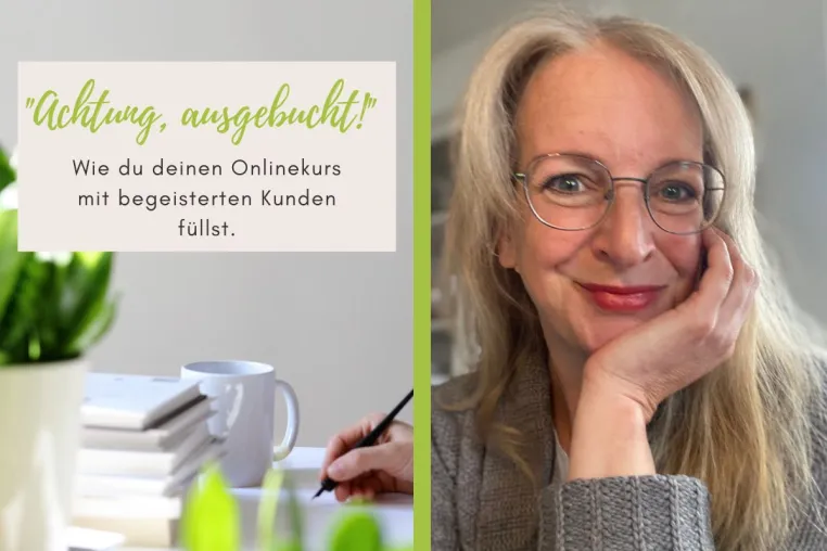 Bild: Achtung, ausgebucht: Wie du deinen Onlinekurs erfolgreich verkaufst. 