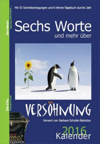Bild: Sechs Worte und mehr über Versöhnung