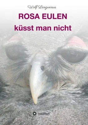 Bild: Rosa Eulen küsst man nicht - Kuriositäten aus dem Tierreich
