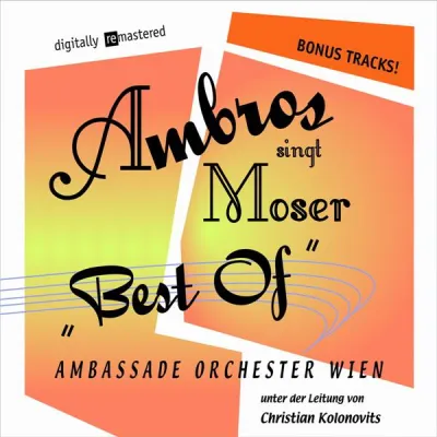 Bild: Ambros singt Moser – Best of