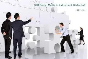 Tagung: B2B Social Media in Industrie & Wirtschaft Bild: Tagung: B2B Social Media in Industrie & Wirtschaft