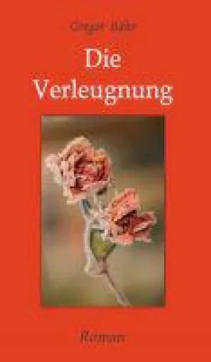 Die Verleugnung - ein Drehbuchautor und der lange Arm einer zerstörten Liebe Bild: Die Verleugnung - ein Drehbuchautor und der lange Arm einer zerstörten Liebe